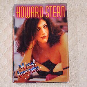 First Edition - Miss America by Howard Stern (1995, Hardcover)
